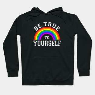 Be True To Yourself | Retro Rainbow Hoodie